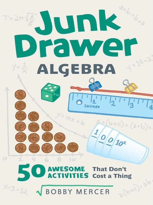 Title details for Junk Drawer Algebra by Bobby Mercer - Available